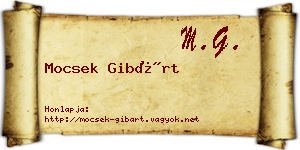 Mocsek Gibárt névjegykártya